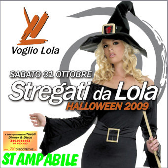 Stregati da Lola... Halloween 2009!