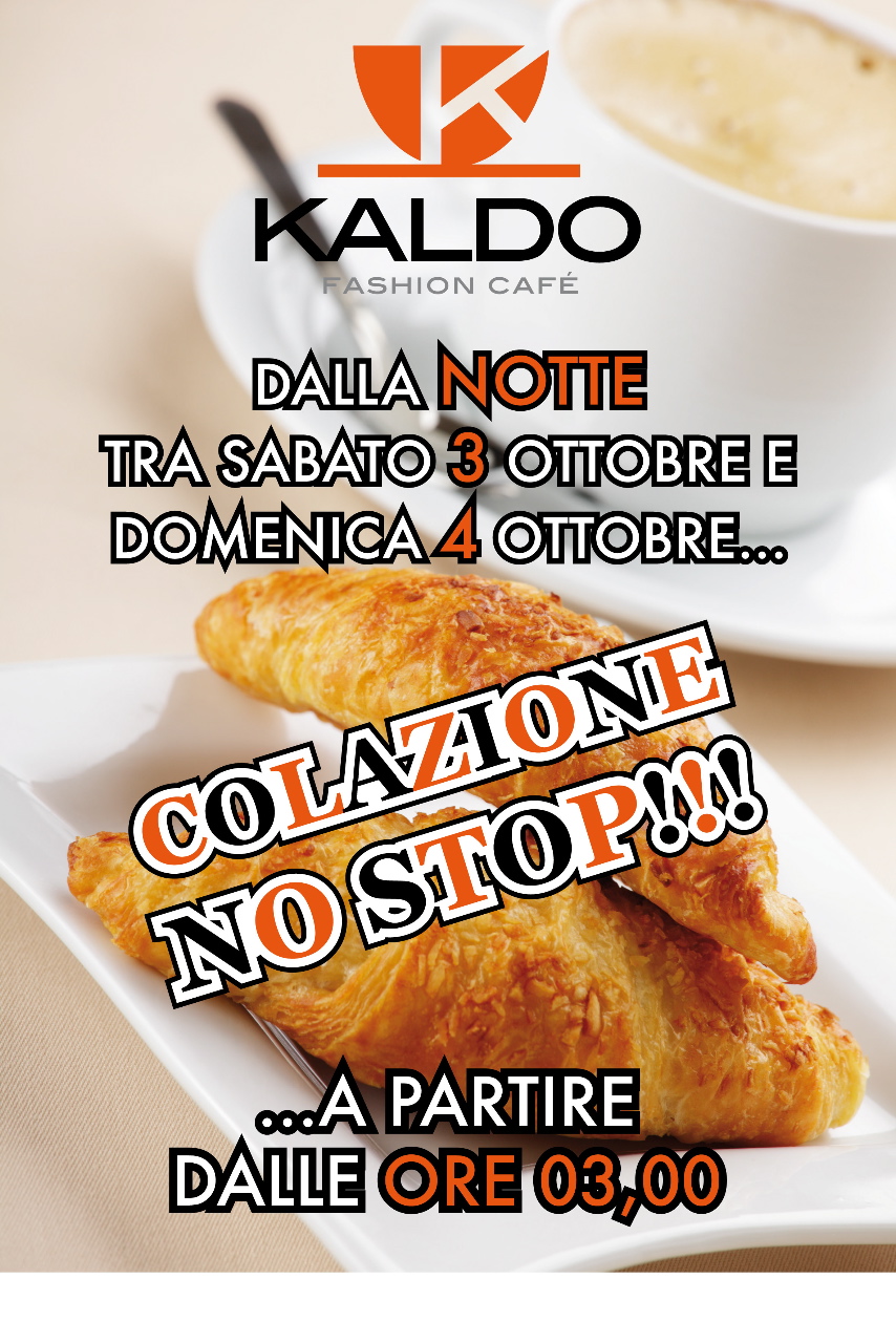 Colazione No Stop al Kaldo Fashion Cafè